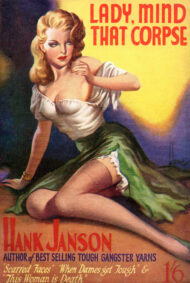 Lady, Mind That Corpse (Hank Janson # 18)