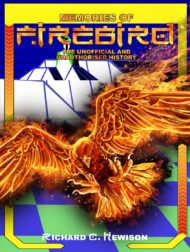 Memories of Firebird: The Unofficial and Unauthorised History pb